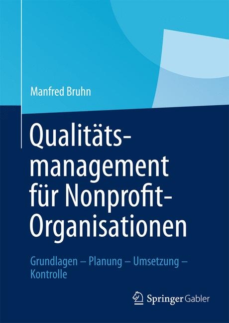 Qualit&auml;tsmanagement f&uuml;r Nonprofit-Organisationen - Manfred Bruhn