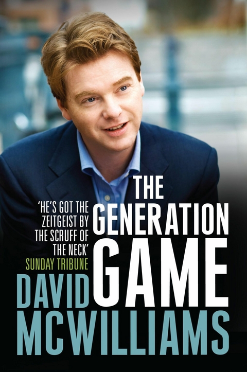 David McWilliams' The Generation Game -  David McWilliams
