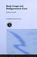 Body Image and Disfigurement Care -  Robert Newell