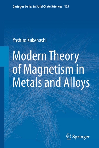 Modern Theory of Magnetism in Metals and Alloys