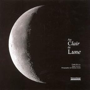 Au clair de Lune - Claude Mettra