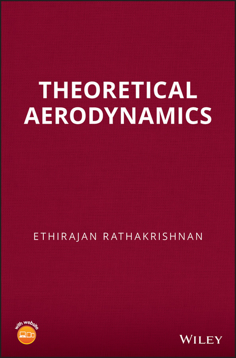 Theoretical Aerodynamics - Ethirajan Rathakrishnan