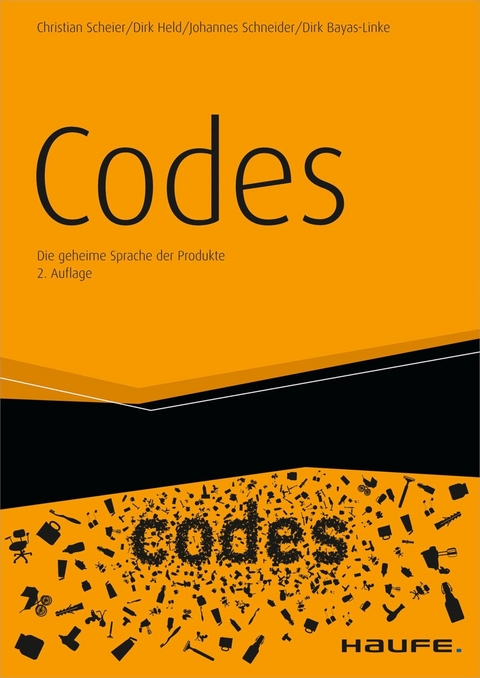 Codes - Christian Scheier, Dirk Held, Johannes Schneider, Dirk Bayas-Linke