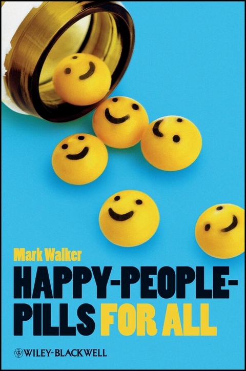 Happy-People-Pills For All - Mark Walker
