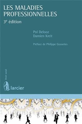 Les maladies professionnelles - Pol Delooz, Damien Kreit