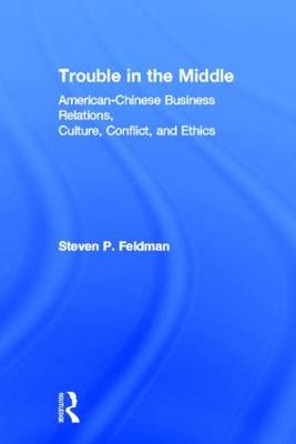 Trouble in the Middle -  Steven Feldman