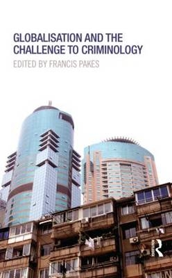 Globalisation and the Challenge to Criminology