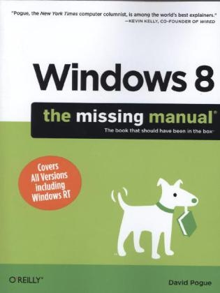 Windows 8: The Missing Manual