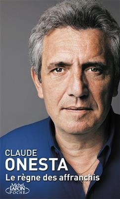 Le règne des affranchis