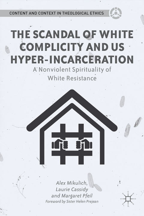 The Scandal of White Complicity in US Hyper-incarceration - A. Mikulich, L. Cassidy, M. Pfeil