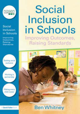 Social Inclusion in Schools -  Ben Whitney