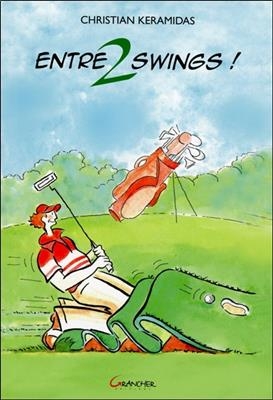 Entre 2 swings ! - Christian Keramidas