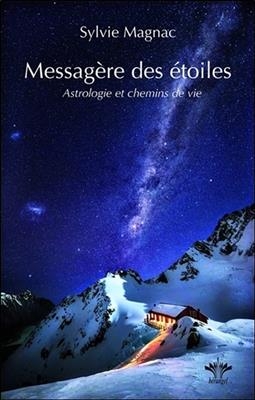 Messagère des étoiles : astrologie et chemins de vie