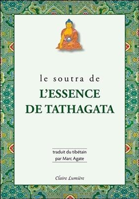 Le soutra de l'essence de Tathagata