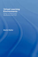 Virtual Learning Environments -  Martin Weller
