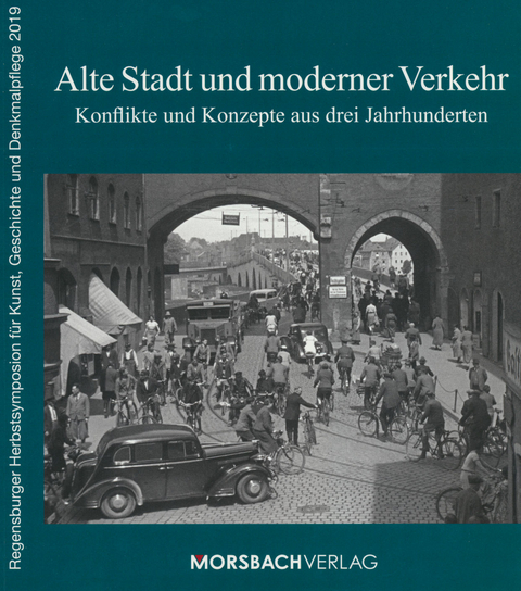 Alte Stadt und moderner Verkehr - Werner Chrobak, Bernhard Fuchs, Eugen Trapp, Julia Selzer, Peter Morsbach, Maximilian Fritsch, Maria Baumann, Michael K&ouml;stlinger, Dirk Ohm, Tadej Brezina, Lokar Blaz, Udo Steiner