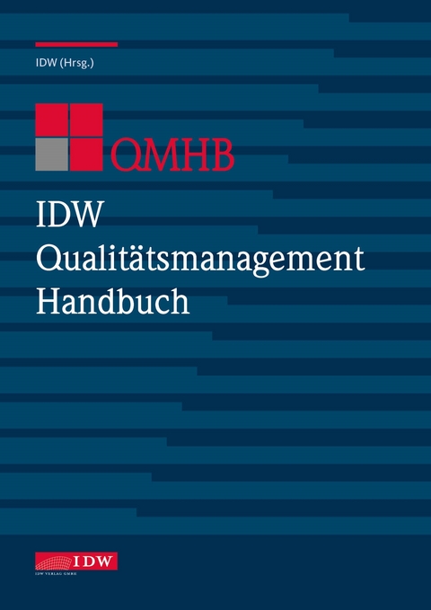 IDW Qualit&auml;tsmanagement Handbuch (QMHB) 2020-2021