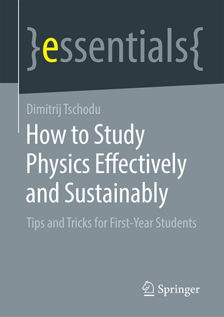How to Study Physics Effectively and Sustainably