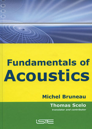 Fundamentals of Acoustics - Michel Bruneau