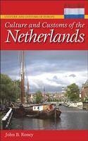 Culture and Customs of the Netherlands