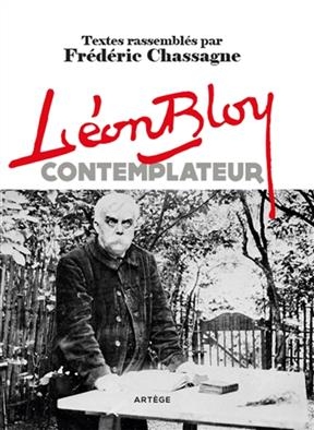 L&eacute;on Bloy contemplateur - L&eacute;on Bloy