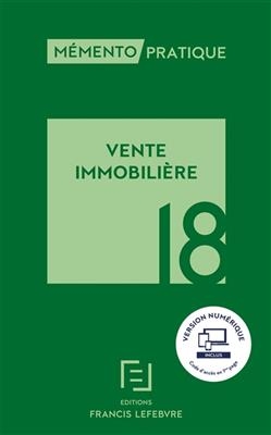 Vente immobili&egrave;re 2018