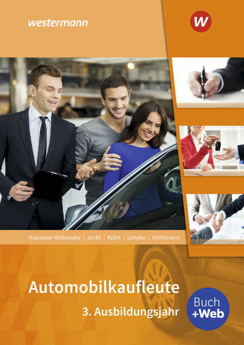 Automobilkaufleute - Gerhard K&uuml;hn, Hans Jecht, Peter Limpke, Svenja Hausener-Witkovsky, Peter M&ouml;hlmann