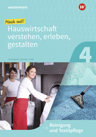 Mach mit! Hauswirtschaft verstehen, erleben, gestalten