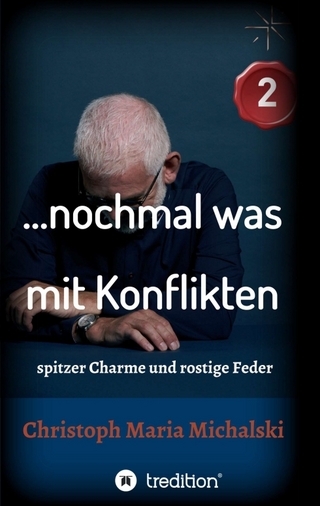 … nochmal was mit Konflikten - 2