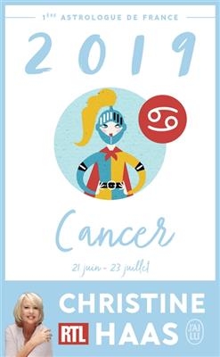 Cancer 2019 : du 21 juin au 23 juillet - Christine Haas