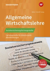 Sozialversicherungsfachangestellte/Fachangestellte f&uuml;r Arbeitsmarktdienstleistungen - Axel Israng, Hans A. Buehler, Bernd Harhoff