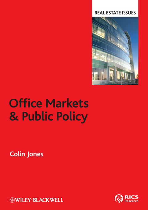 Office Markets and Public Policy - Colin Jones