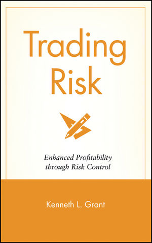 Trading Risk - Kenneth L. Grant
