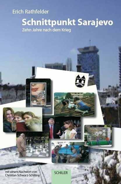 Schnittpunkt Sarajevo -  Erich Rathfelder