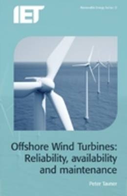 Offshore Wind Turbines -  Peter Tavner