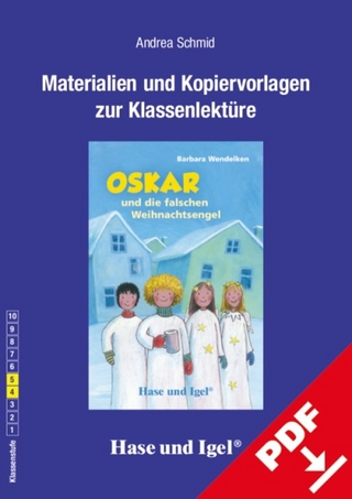 Begleitmaterial: Oskar und die falschen Weihnachtsengel