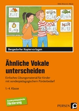 &Auml;hnliche Vokale unterscheiden - Ulrike Rehschuh-Blasse
