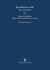 Ballet de la Raillerie / Ballet royal de la Naissance de V&eacute;nus - Jean-Baptiste Lully