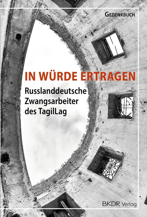 Gedenkbuch: In W&uuml;rde ertragen - 