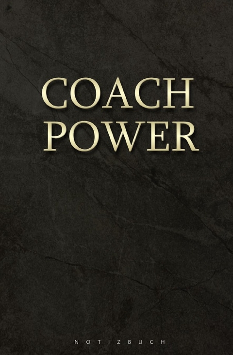 Notizbuch coach power / Trainer - Magdalena Paul