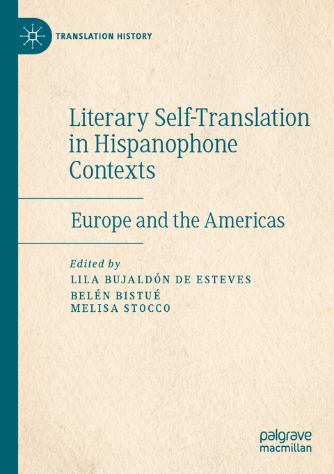 Literary Self-Translation in Hispanophone Contexts - La autotraducci&oacute;n literaria en contextos de habla hispana - 