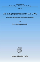 Die Einigungsstelle nach &sect; 27a UWG. - Wolfgang Probandt