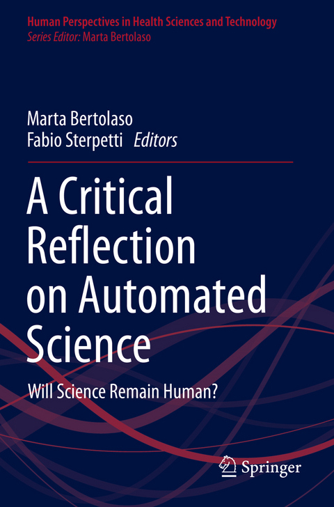 A Critical Reflection on Automated Science - 