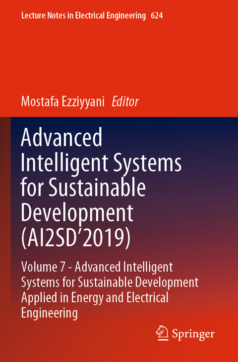 Advanced Intelligent Systems for Sustainable Development (AI2SD&rsquo;2019) - 