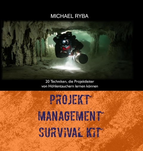Projekt Management Survival Kit - Michael Ryba