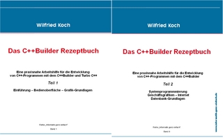 C++ Builder Rezeptbuch (Bände 1 und 2 mit CDs)