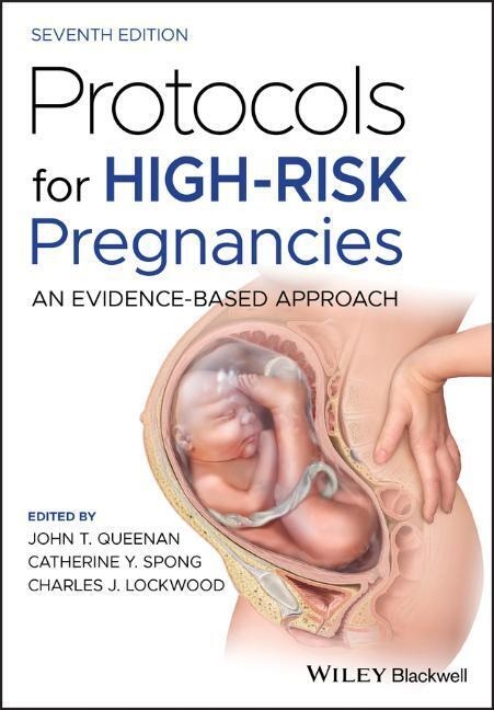 Protocols for High-Risk Pregnancies - 