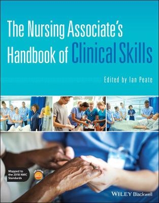 The Nursing Associate's Handbook of Clinical Skills - 