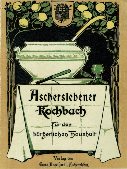 Ascherslebener Kochbuch - 