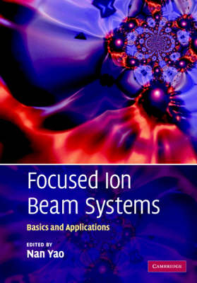 Focused Ion Beam Systems - 